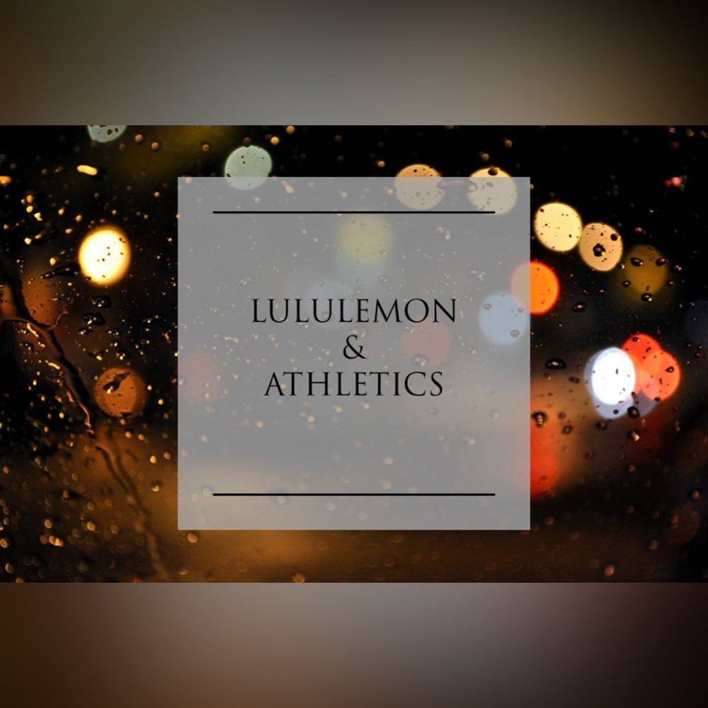 LULULEMON & ATHLETICS BELOW